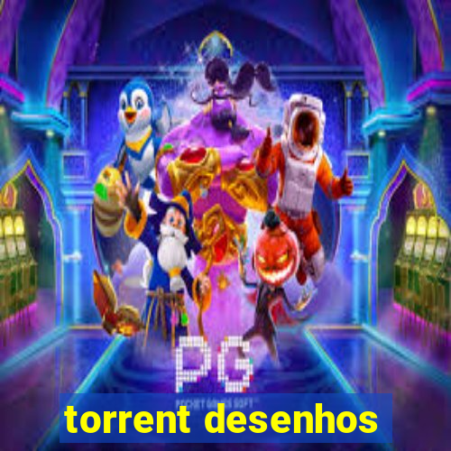 torrent desenhos